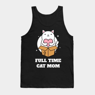 Full Time Cat Mom Tank Top